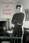 The Lives of Lucian Freud: The Restless Years: 1922-1968 By William Feaver Cover Image
