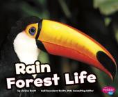 Rain Forest Life (Habitats Around the World) By Janine Scott Cover Image