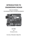 INTRODUCTION TO ENGINEERING DESIGN, Engineering Skills and Rover Missions: Book 10 3rd Edition By James W. Dally Cover Image