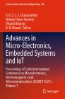 Advances in Micro-Electronics, Embedded Systems and Iot: Proceedings of Sixth International Conference on Microelectronics, Electromagnetics and Telec (Lecture Notes in Electrical Engineering #838) Cover Image