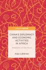 China's Diplomacy and Economic Activities in Africa: Relations on the Move Cover Image