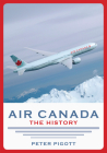 Air Canada: The History Cover Image