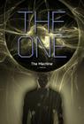 The Machine #3 (One) By J. Manoa Cover Image