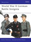 World War II German Battle Insignia (Men-at-Arms) By Gordon Williamson, Darko Pavlovic (Illustrator) Cover Image