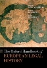 The Oxford Handbook of European Legal History (Oxford Handbooks) Cover Image