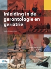 Inleiding in de Gerontologie En Geriatrie By M. Visser (Editor), A. a. L. Kok (Editor), P. E. Spies (Editor) Cover Image