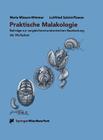 Praktische Malakologie: Beiträge Zur Vergleichend-Anatomischen Bearbeitung Der Mollusken: Caudofoveata Bis Gastropoda -- *Streptoneura* By Maria Mizzaro-Wimmer, H. Kothbauer (Other), M. Mizzaro-Wimmer (Illustrator) Cover Image