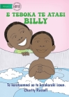 Billy Baths the Baby - E teboka te ataei Billy (Te Kiribati) By Charity Russell, Charity Russell (Illustrator) Cover Image