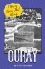 I Never Knew That About Ouray By P. David Smith Cover Image