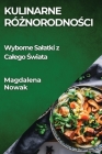 Kulinarne Różnorodności: Wyborne Salatki z Calego Świata Cover Image