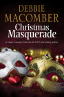 Christmas Masquerade By Debbie Macomber Cover Image