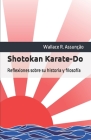Shotokan Karate-Do: Reflexiones sobre su historia y filosofía Cover Image