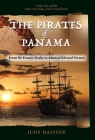 The Pirates of Panama, From Sir Francis Drake to Admiral Edward Vernon Cover Image