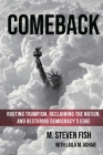 Comeback: Routing Trumpism, Reclaiming the Nation, and Restoring Democracy's Edge Cover Image