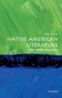 Native American Literature: A Very Short Introduction (Very Short Introductions) Cover Image