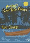 Murder at Cape Three Points (Inspector Darko Dawson Mysteries #3) By Kwei Quartey, Dominic Hoffman (Read by) Cover Image