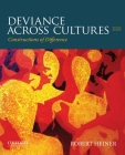 Deviance Across Cultures: Constructions of Difference By Robert Heiner Cover Image
