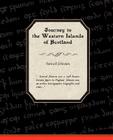 Journey to the Western Islands of Scotland By Samuel Johnson Cover Image