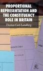 Proportional Representation and the Constituency Role in Britain By Thomas Carl Lundberg Cover Image