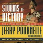Storms of Victory Lib/E (Janissaries #3) By Jerry Pournelle, Roland Green, Keith Szarabajka (Read by) Cover Image