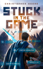 Stuck in the Game By Christopher Keene Cover Image