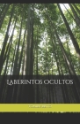 Laberintos Ocultos By Tomiris Brito Cover Image