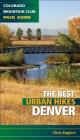 Best Urban Hikes: Denver By Chris Englert Cover Image