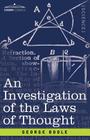 An Investigation of the Laws of Thought Cover Image