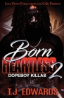 Born Heartless 2: Dopeboy Killas Cover Image