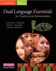 Dual Language Essentials for Teachers and Administrators, Second Edition By Yvonne S. Freeman, David E. Freeman, Sandra Mercuri Cover Image