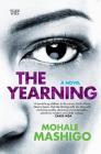 The Yearning By Mohale Mashigo Cover Image