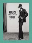 Malick Sidibé Mali Twist By Malick Sidibé (Photographer), André Magnin (Text by (Art/Photo Books)), Brigitte Ollier (Text by (Art/Photo Books)) Cover Image