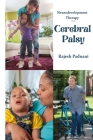 Neurodevelopment Therapy for Cerebral Palsy By Rajesh Padnani Cover Image