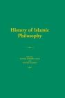 History of Islamic Philosophy (Routledge History of World Philosophies) Cover Image