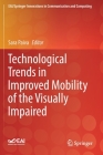 Technological Trends in Improved Mobility of the Visually Impaired (Eai/Springer Innovations in Communication and Computing) Cover Image