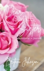 Dear Single Sister: Devotional + Journal By Brittani Johnson Cover Image
