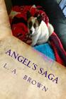 Angel's Saga By L. a. Brown Cover Image