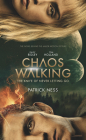 Chaos Walking Movie Tie-in Edition: The Knife of Never Letting Go By Patrick Ness Cover Image