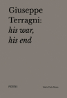 Giuseppe Terragni: His War, His End Cover Image