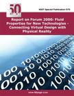 Report on Forum 2000 Fluid Properties for New Technologies - Connecting Virtual Design with Physical Reality By Nist Cover Image