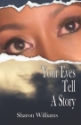 Your Eyes Tell a Story Cover Image