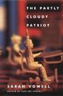The Partly Cloudy Patriot Cover Image