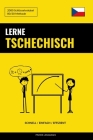 Lerne Tschechisch - Schnell / Einfach / Effizient: 2000 Schlüsselvokabel Cover Image