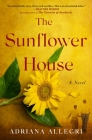 The Sunflower House: A Novel Cover Image
