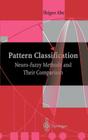 Pattern Classification: Neuro-Fuzzy Methods and Their Comparison Cover Image