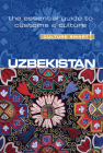 Uzbekistan - Culture Smart!: The Essential Guide to Customs & Culture By Alex Ulko, Culture Smart! Cover Image