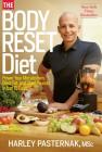 The Body Reset Diet: Power Your Metabolism, Blast Fat, and Shed Pounds in Just 15 Days Cover Image