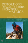 Distortions to Agricultural Incentives in Africa (Trade and Development) By Kym Anderson (Editor), William a. Masters (Editor) Cover Image