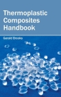 Thermoplastic Composites Handbook Cover Image
