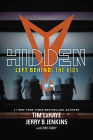 Hidden (Left Behind: The Kids Collection #3) By Jerry B. Jenkins, Tim LaHaye Cover Image